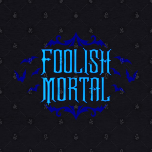 Foolish Mortal Blue by RavenWake